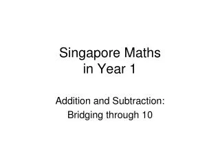 Singapore Maths in Year 1