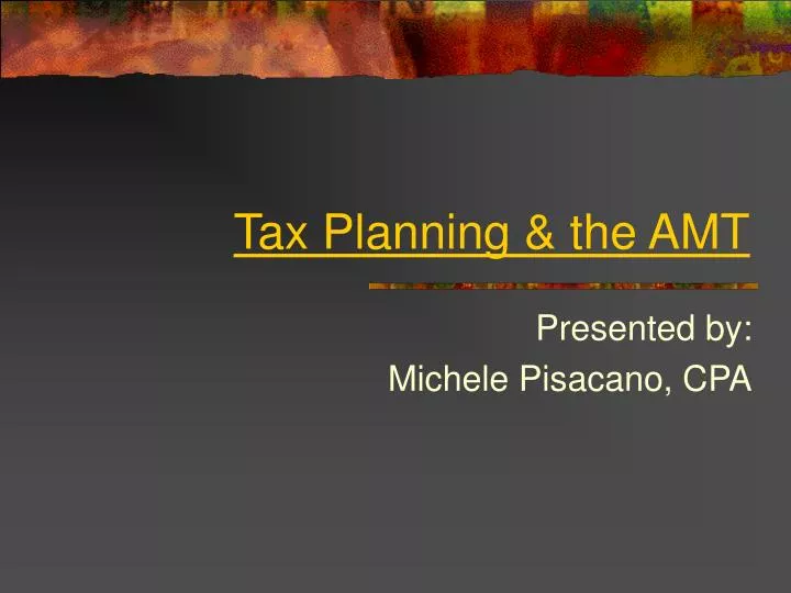 tax planning the amt