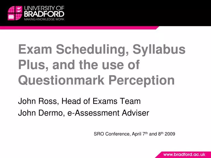 exam scheduling syllabus plus and the use of questionmark perception
