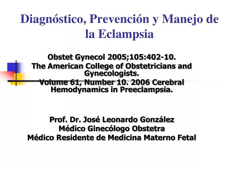 diagn stico prevenci n y manejo de la eclampsia