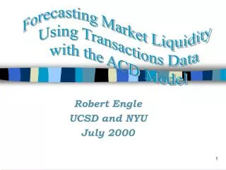 Robert Engle UCSD and NYU July 2000