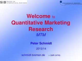 Welcome to Quantitative Marketing Research MTM