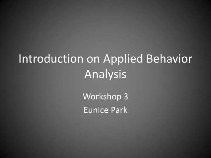 introduction on applied behavior analysis