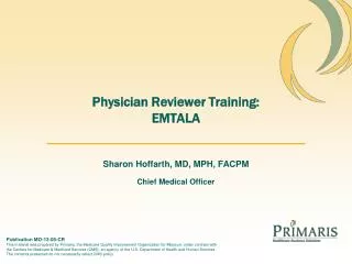 Physician Reviewer Training: EMTALA