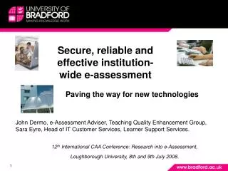 Secure, reliable and effective institution-wide e-assessment