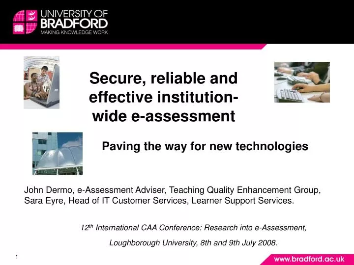 secure reliable and effective institution wide e assessment