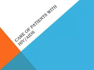 Care of Patients with HIV/AIDS