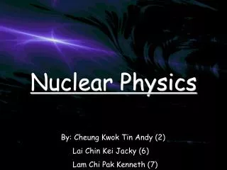 Nuclear Physics