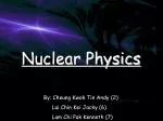 Nuclear Physics - slide 1