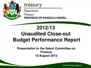 2012/13 Unaudited Close-out Budget Performance Report