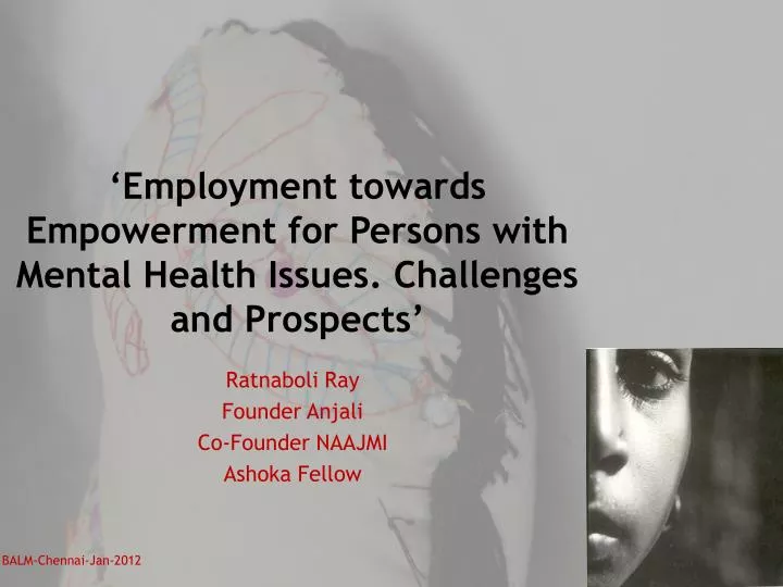 employment towards empowerment for persons with mental health issues challenges and prospects