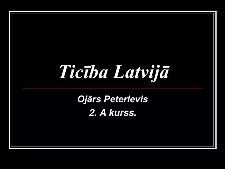 tic ba latvij