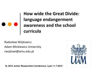 How wide the Great Divide: language endangerment awareness and the school curricula