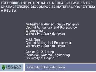 Mubashshar Ahmed, Satya Panigrahi Dept of Agricultural and Bioresource Engineering