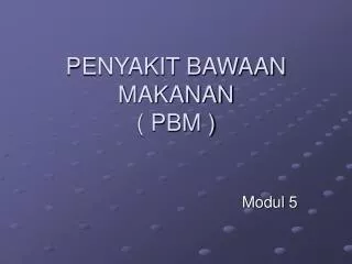 penyakit bawaan makanan pbm