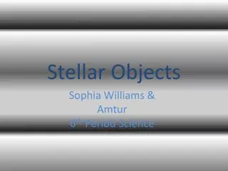 Stellar Objects