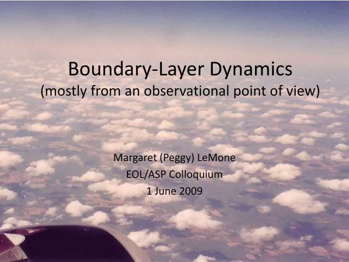 boundary layer dynamics mostly from an observational point of view