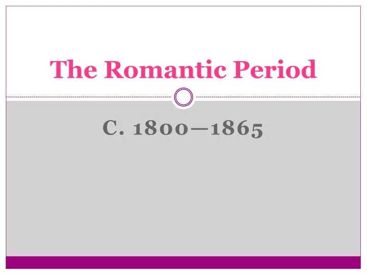 the romantic period