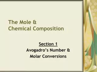 The Mole &amp; Chemical Composition