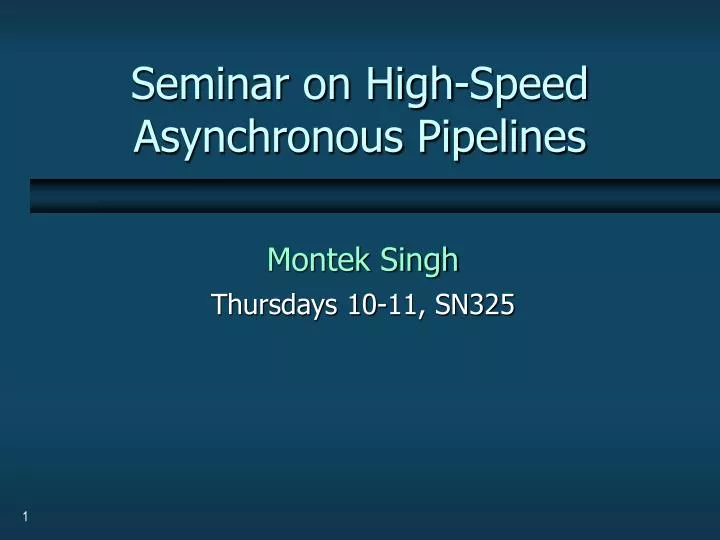 seminar on high speed asynchronous pipelines