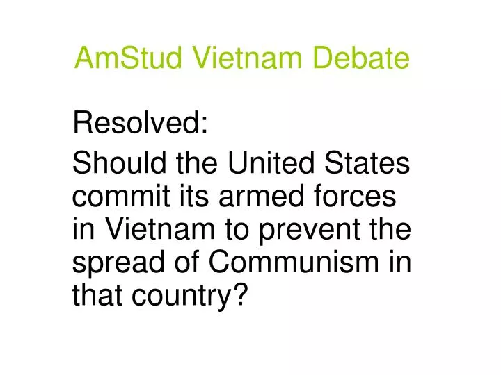 amstud vietnam debate