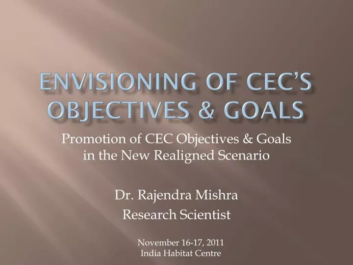 envisioning of cec s objectives goals