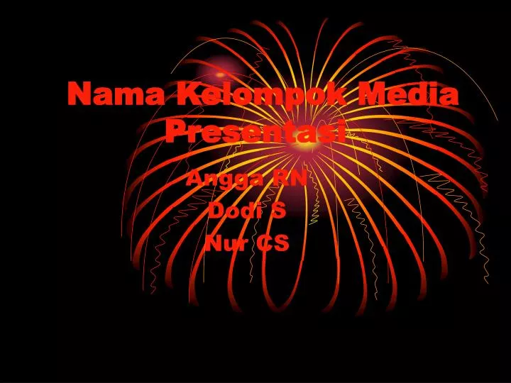 nama kelompok media presentasi