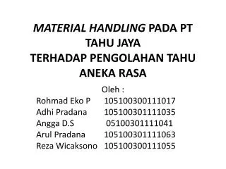 material handling pada pt tahu jaya terhadap pengolahan tahu aneka rasa