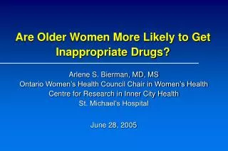 Are Older Women More Likely to Get Inappropriate Drugs?