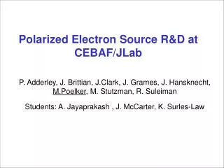 Polarized Electron Source R&amp;D at CEBAF/JLab