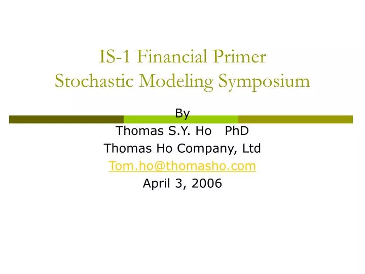 is 1 financial primer stochastic modeling symposium