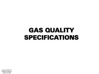 GAS QUALITY SPECIFICATIONS