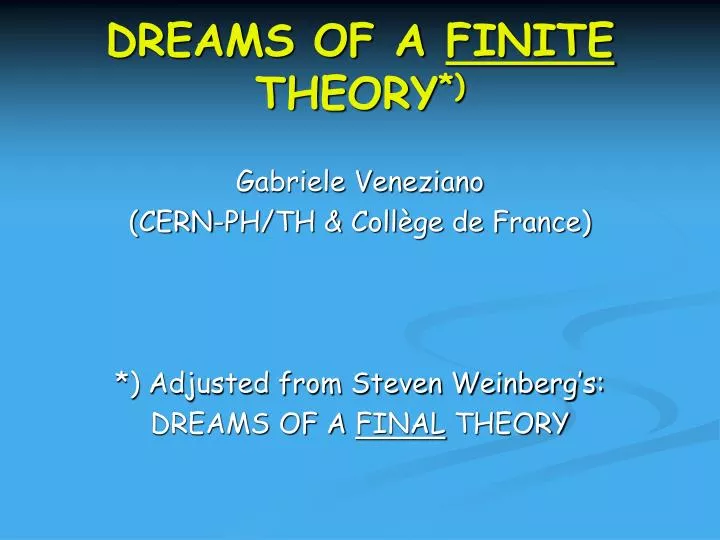 dreams of a finite theory