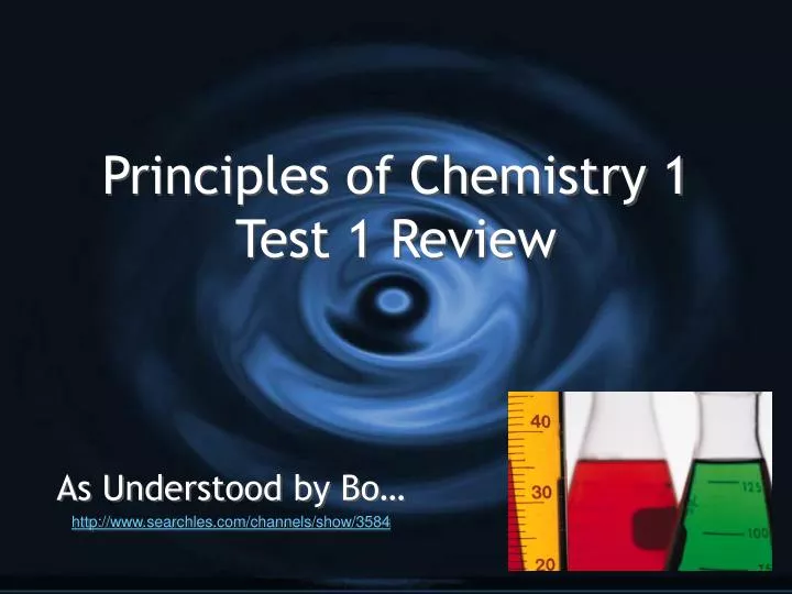 principles of chemistry 1 test 1 review