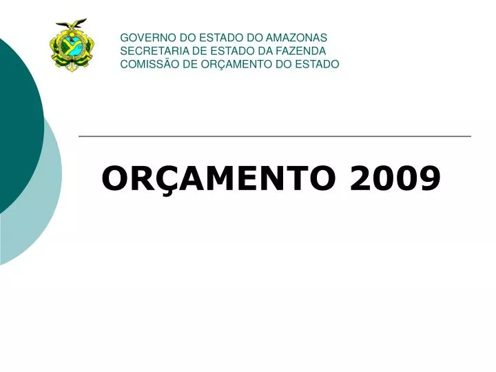 governo do estado do amazonas secretaria de estado da fazenda comiss o de or amento do estado