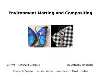 Environment Matting and Compositing