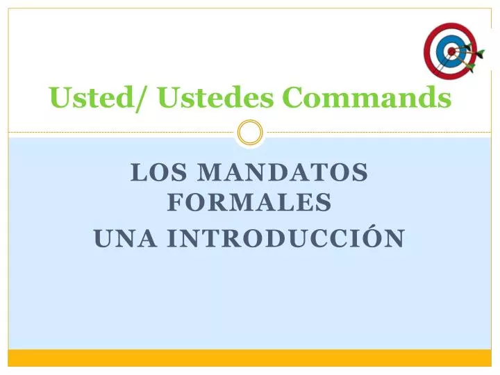 usted ustedes commands