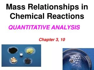 Mass Relationships in Chemical Reactions