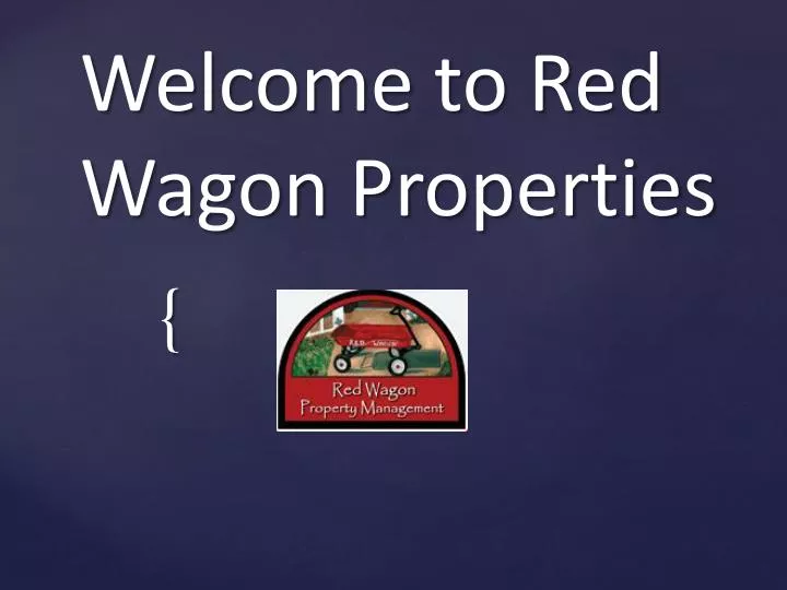 welcome to red wagon properties