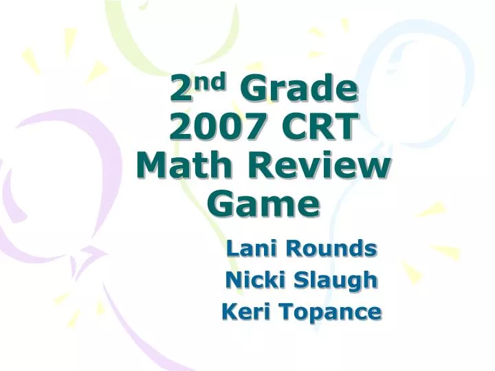 2 nd grade 2007 crt math review game