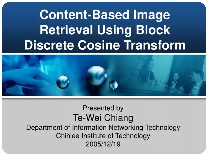 content based image retrieval using block discrete cosine transform