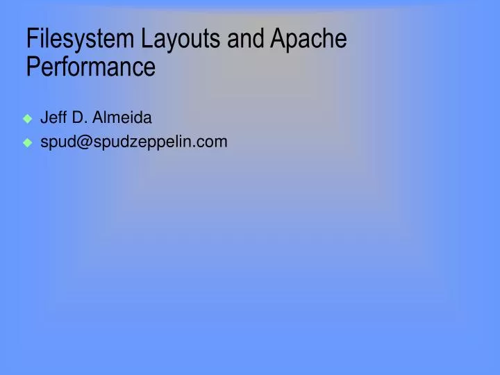 filesystem layouts and apache performance