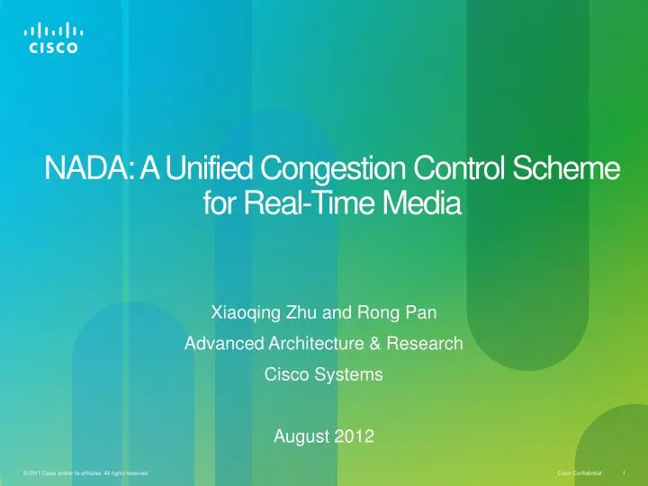 nada a unified congestion control scheme for real time media