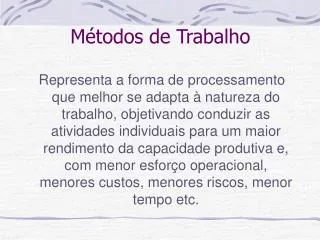 m todos de trabalho