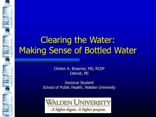 Clearing the Water: Making Sense of Bottled Water