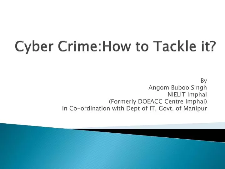 cyber crime how to tackle it