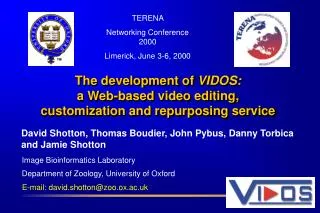 The development of VIDOS: a Web-based video editing, customization and repurposing service