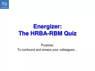 Energizer: The HRBA-RBM Quiz