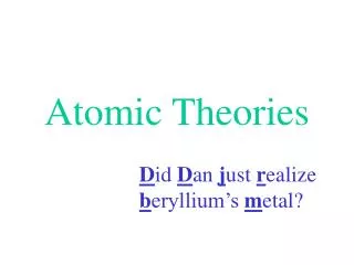 Atomic Theories