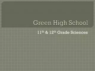 Green High School